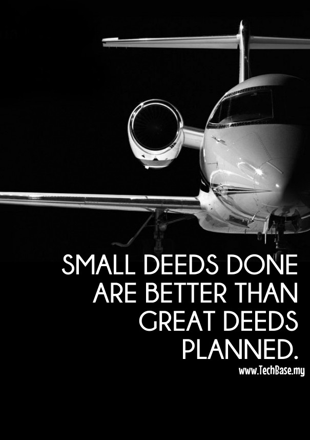 Small deeds done are better than Design 