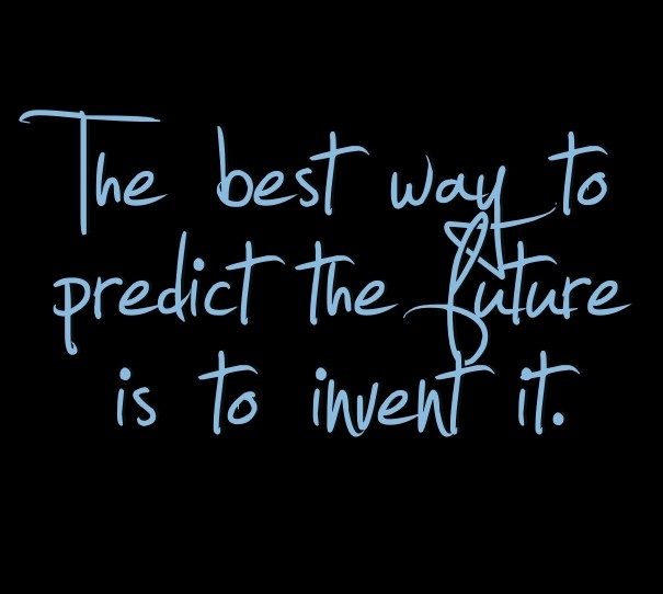 The best way to predict the future Design 
