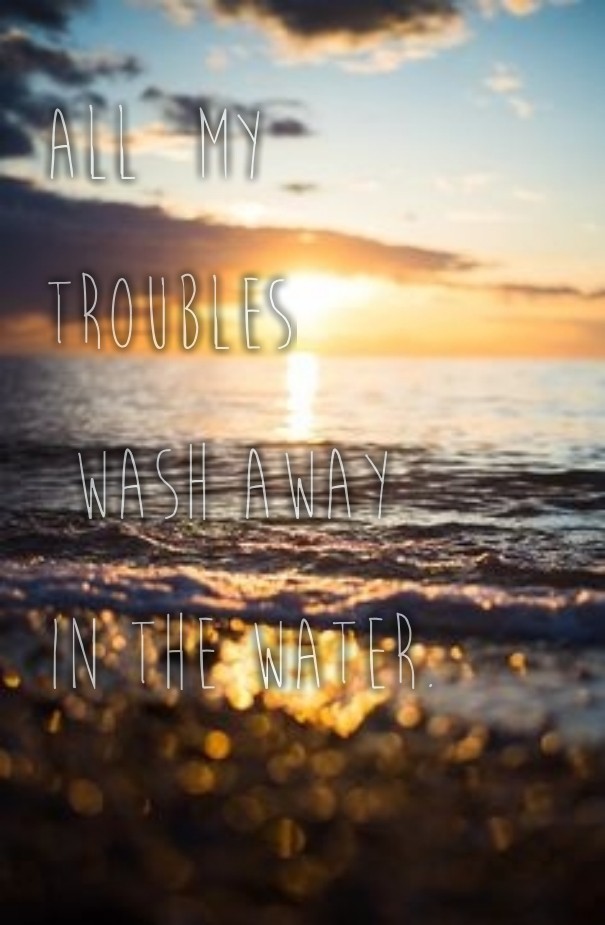 All my troubles wash away in the Design 