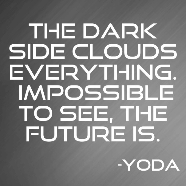 The dark side clouds everything. Design 