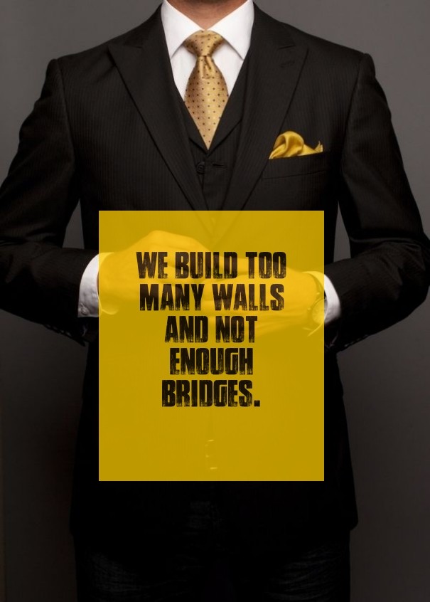 We build too many walls and not Design 