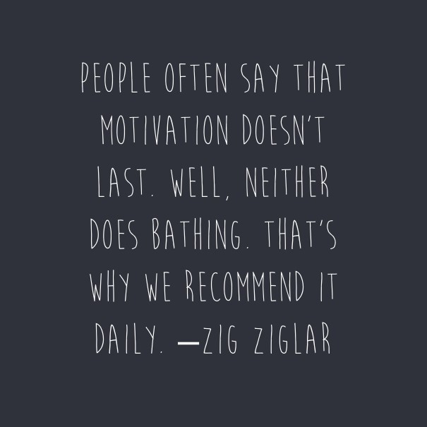 People often say that motivation Design 