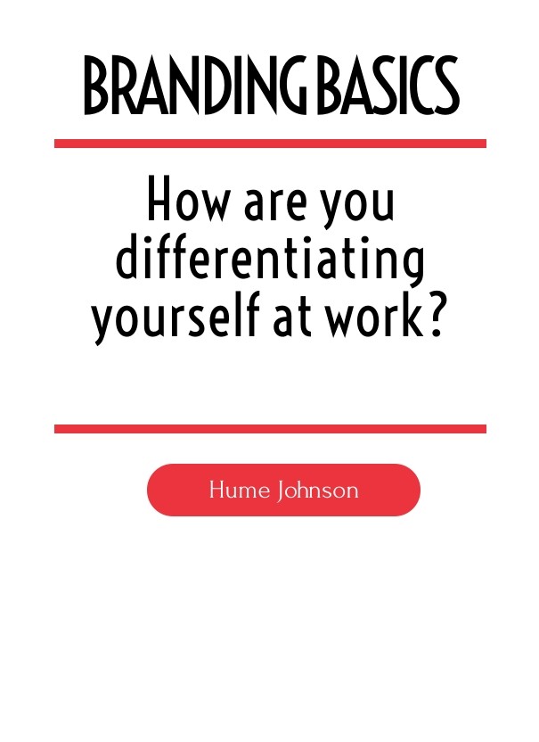 How are you differentiating yourself Design 