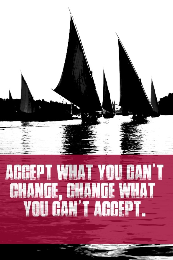 Accept what you can't change, change Design 