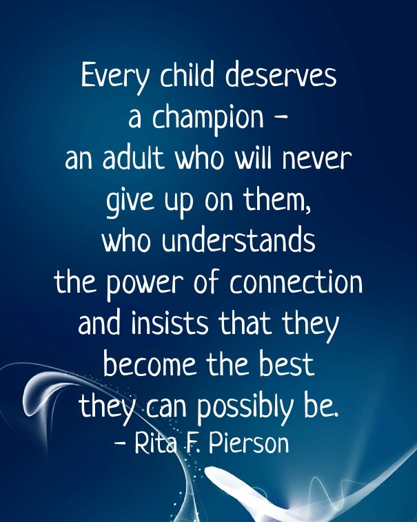 Every child deserves a champion -an Design 