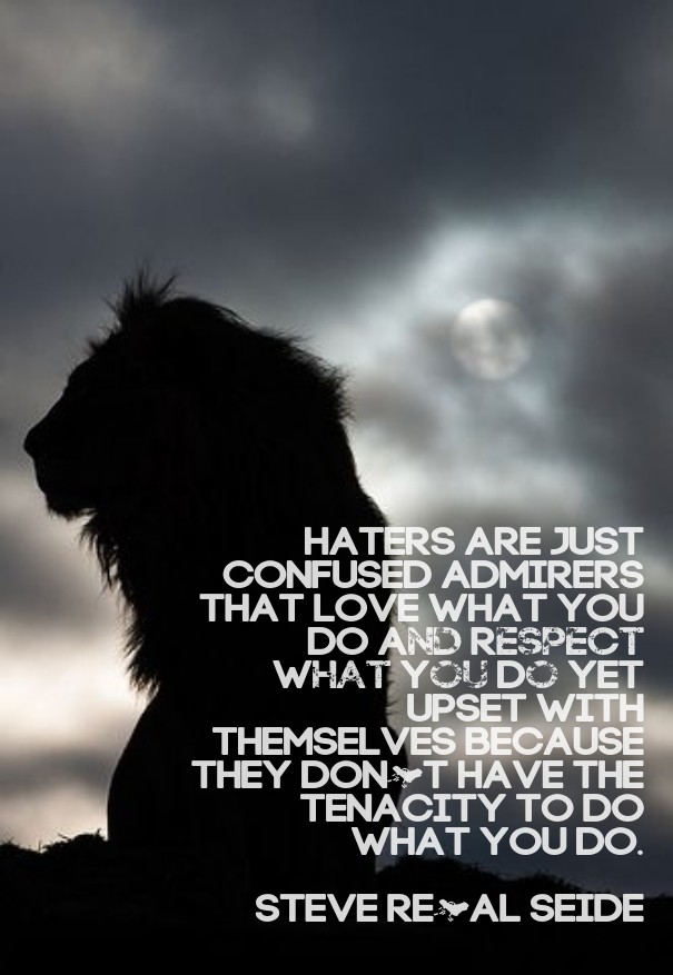 Haters are just confused admirers Design 