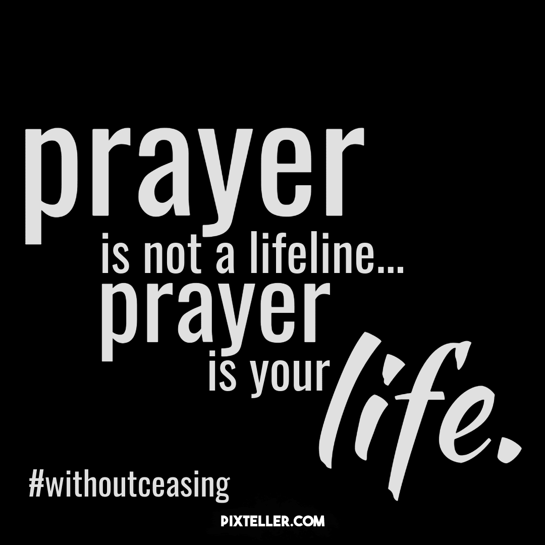 prayer is life. Design 