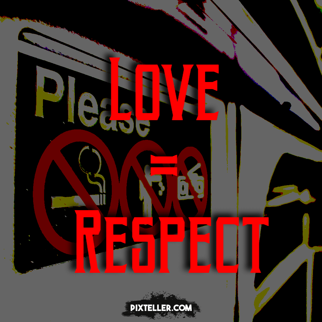 Love = Respect Design 