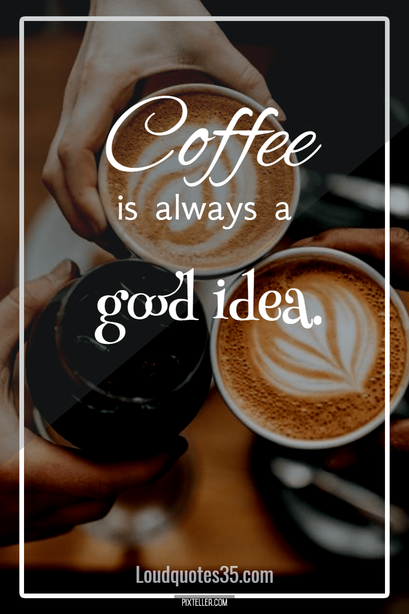 #scratch #coffee #quotes  Design 