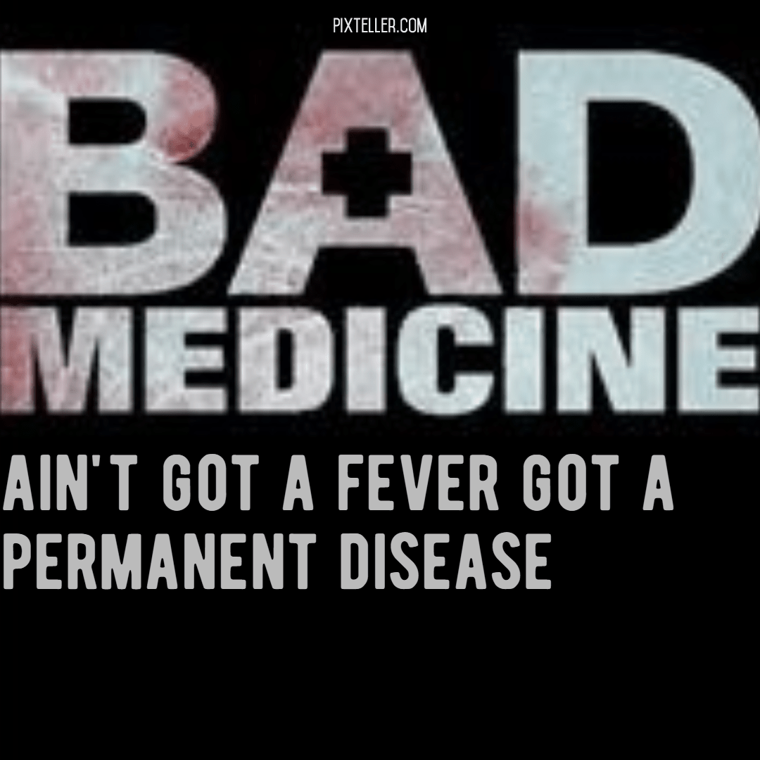 Bad Medicine Design 