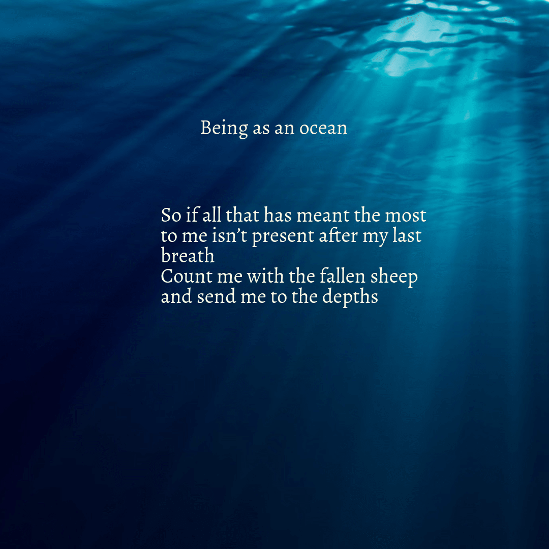 Being as an ocean Design 
