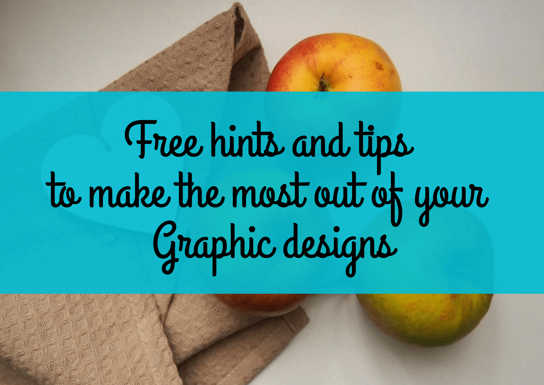 Free hints & tips to make the most Design  Template 
