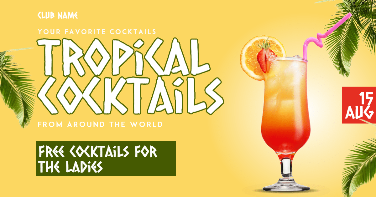 Tropical cocktails #ladiesnight Design  Template 