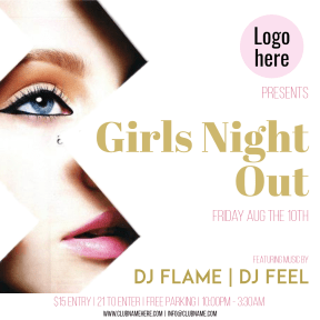 Girls night out #invitation #poster #club #girlsnightout #girls #fun #dance #music