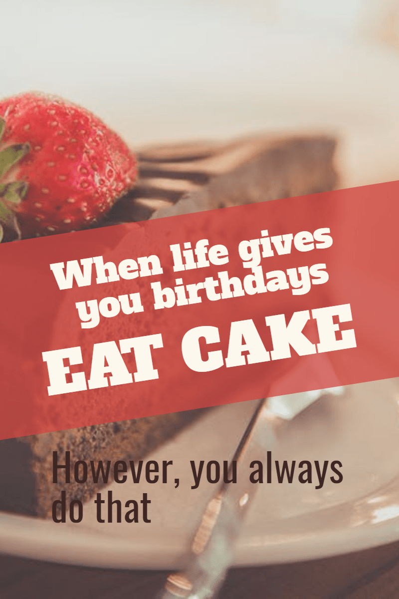 Eat cake #birthday #anniversary Design 