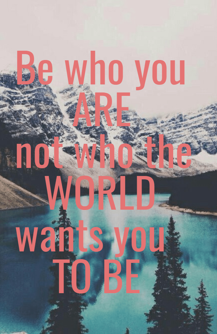 Be who you are Design 