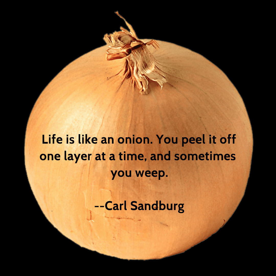 Life is like an onion Design 
