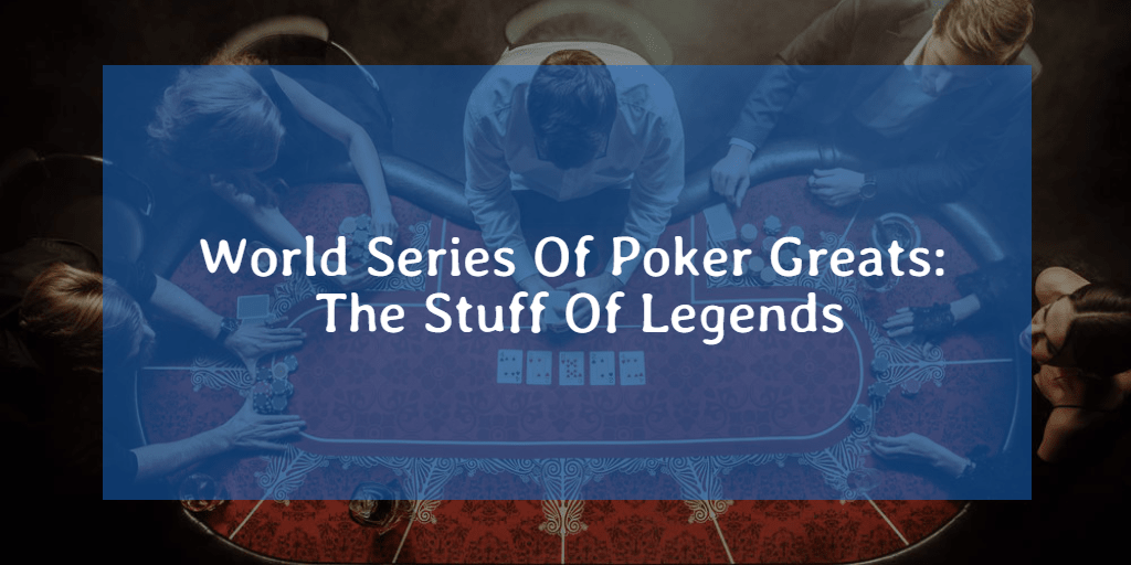 World Series Of Poker Greats T2 Design 