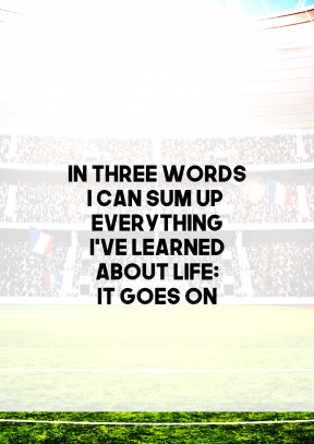 Print Quote Design - #Wording #Saying #Quote #stadium #sport #football #baseball #specific #soccer #structure #player #atmosphere