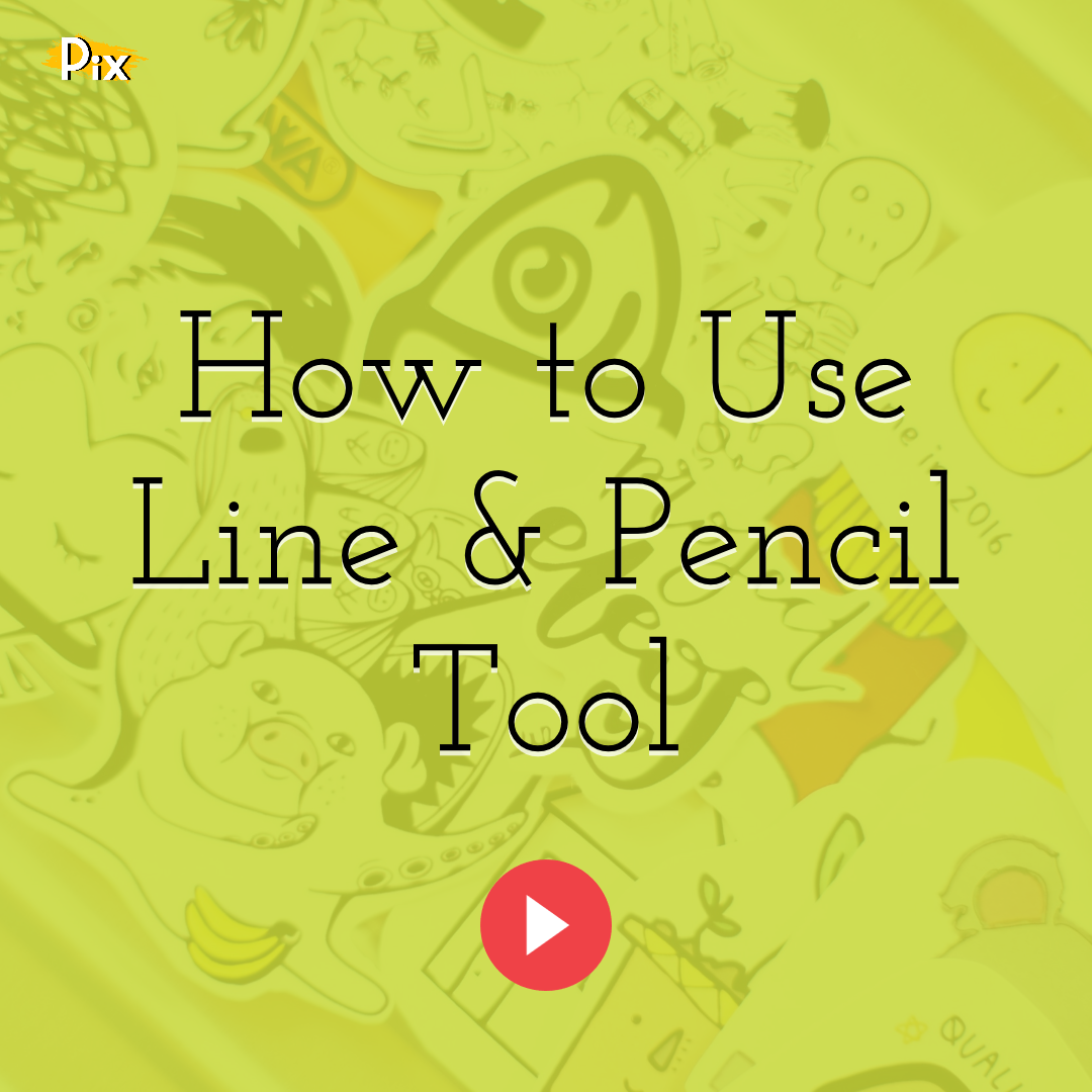 How to Use the Line & Pencil Tools