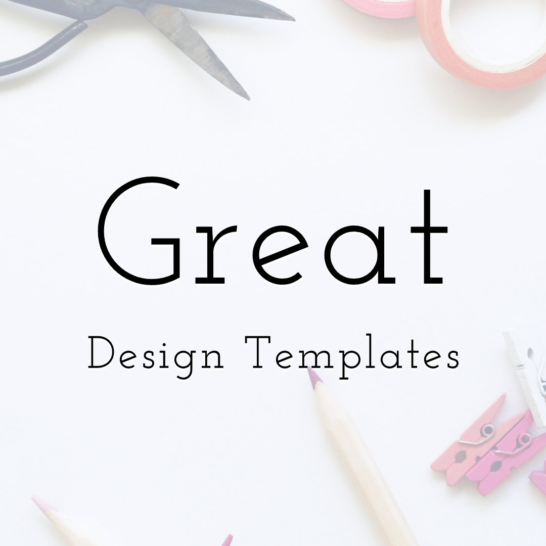 Great Design Templates