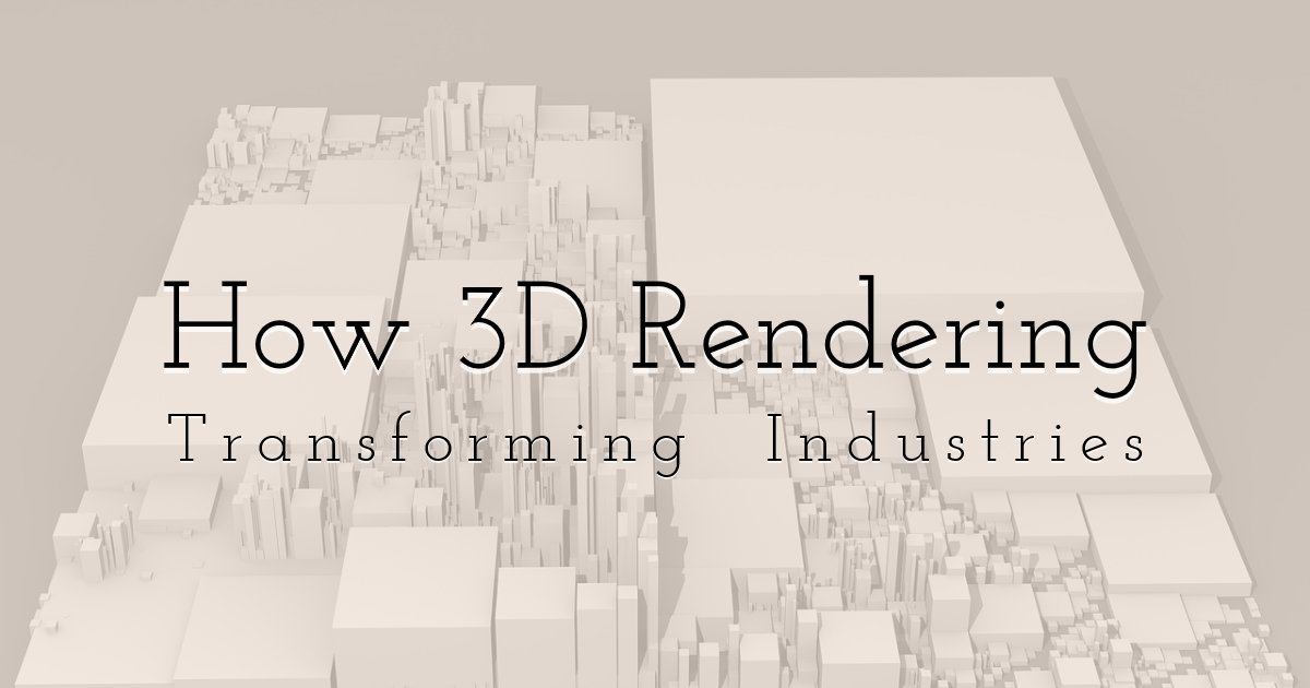 3D Rendering
