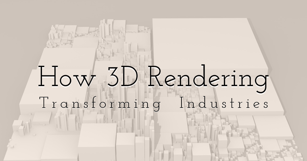 3d Rendering Services