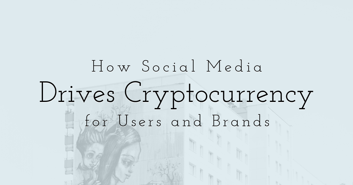 Cryptocurrency for Users and Brand