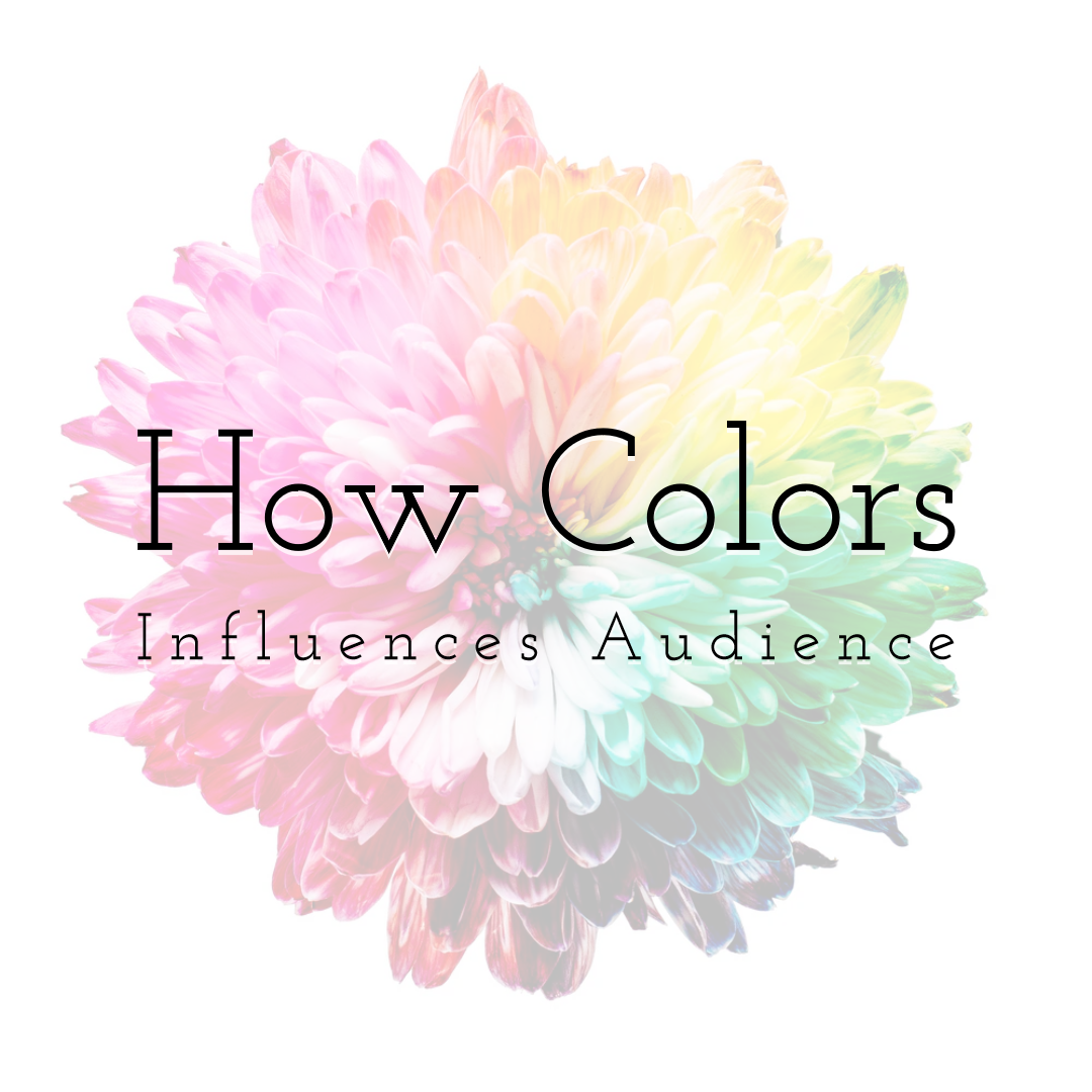 How Colors Influences Audience