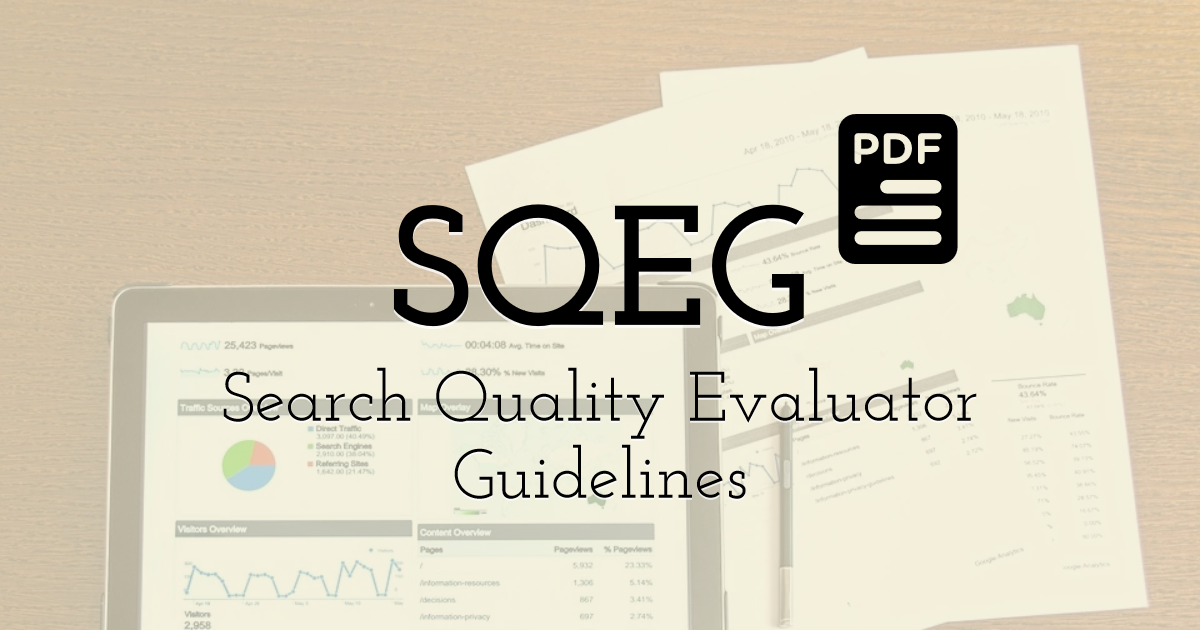 Search Quality Evaluator Guidelines