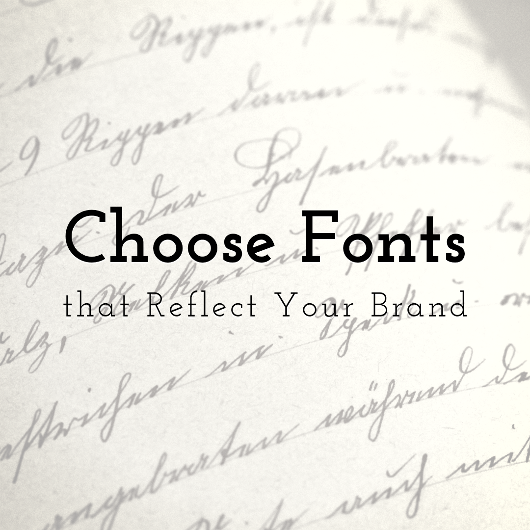 How to Choose Fonts that Reflect Your Brand Style