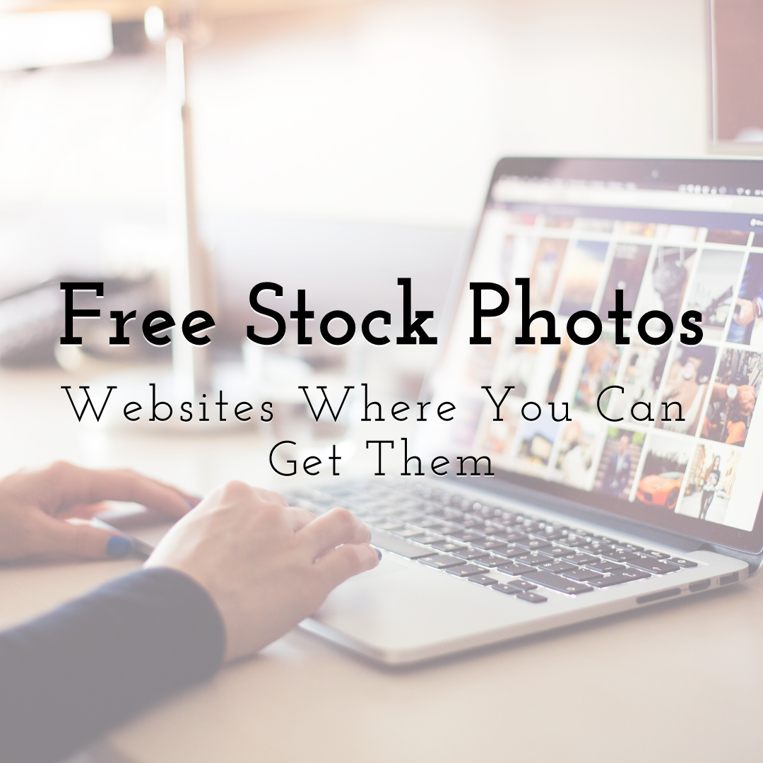 Free Stock Photos - Full List of Websites Where You Can Get Them
