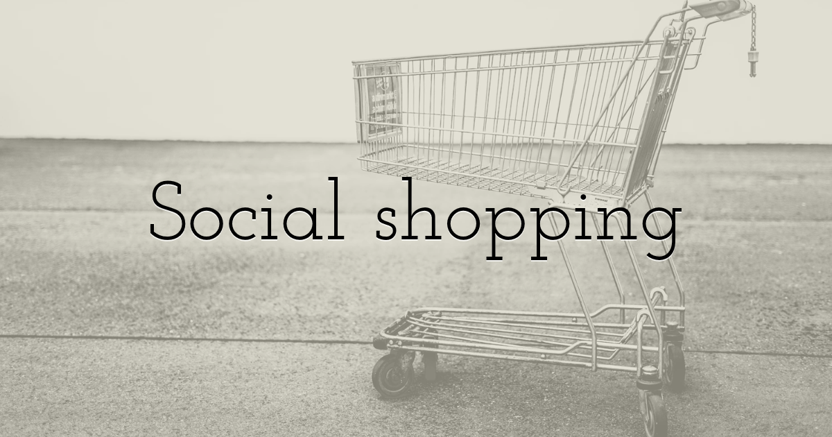 Social shopping