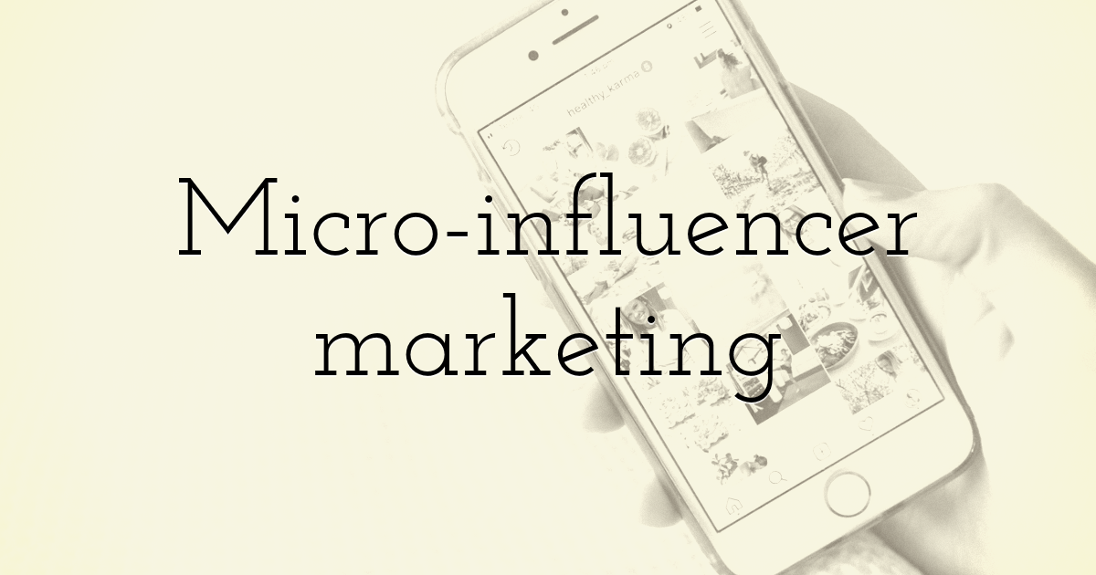 Micro-influencer marketing
