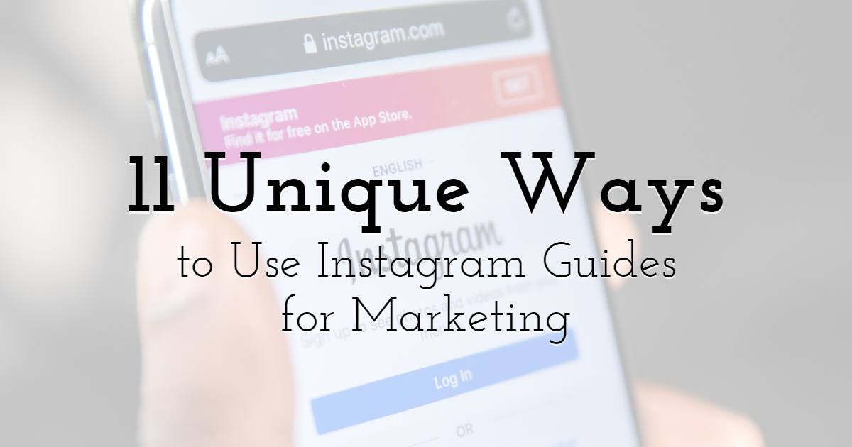 Unique ways to use Instagram Guides