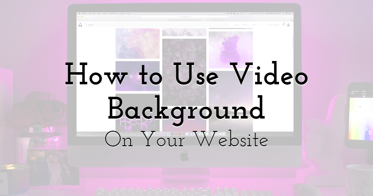 How to Use Video Background On Your Website