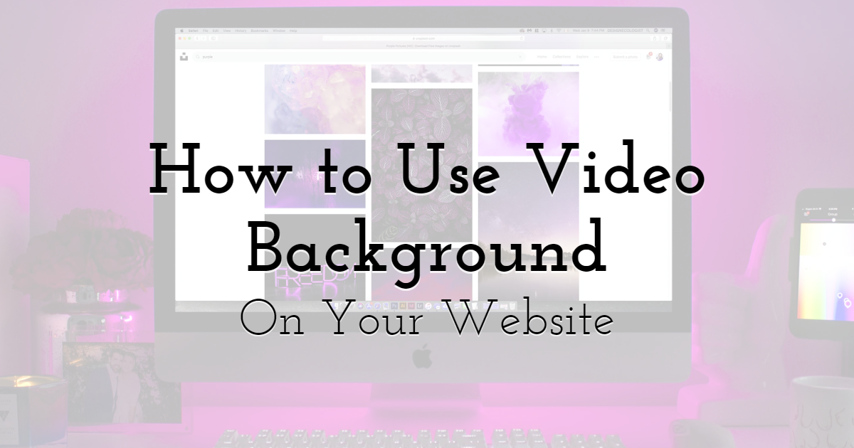 How to Use Video Background on Your Website