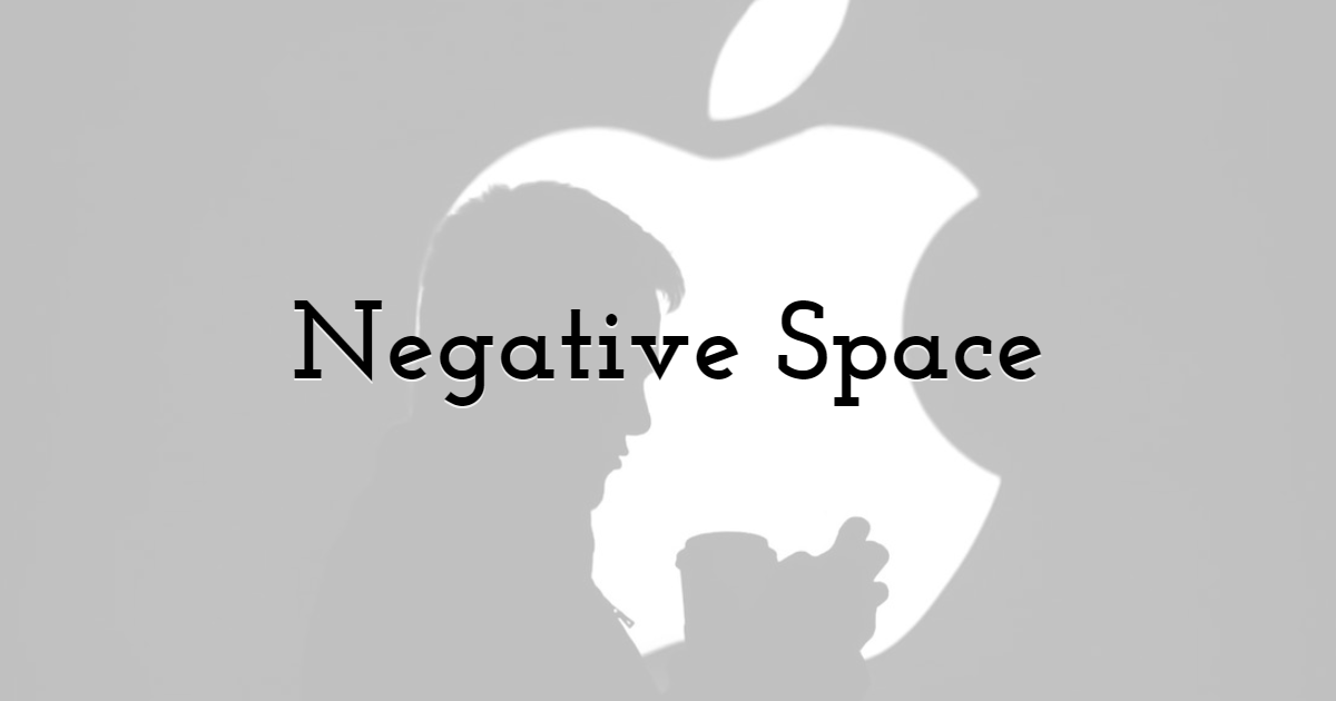 Negative Space