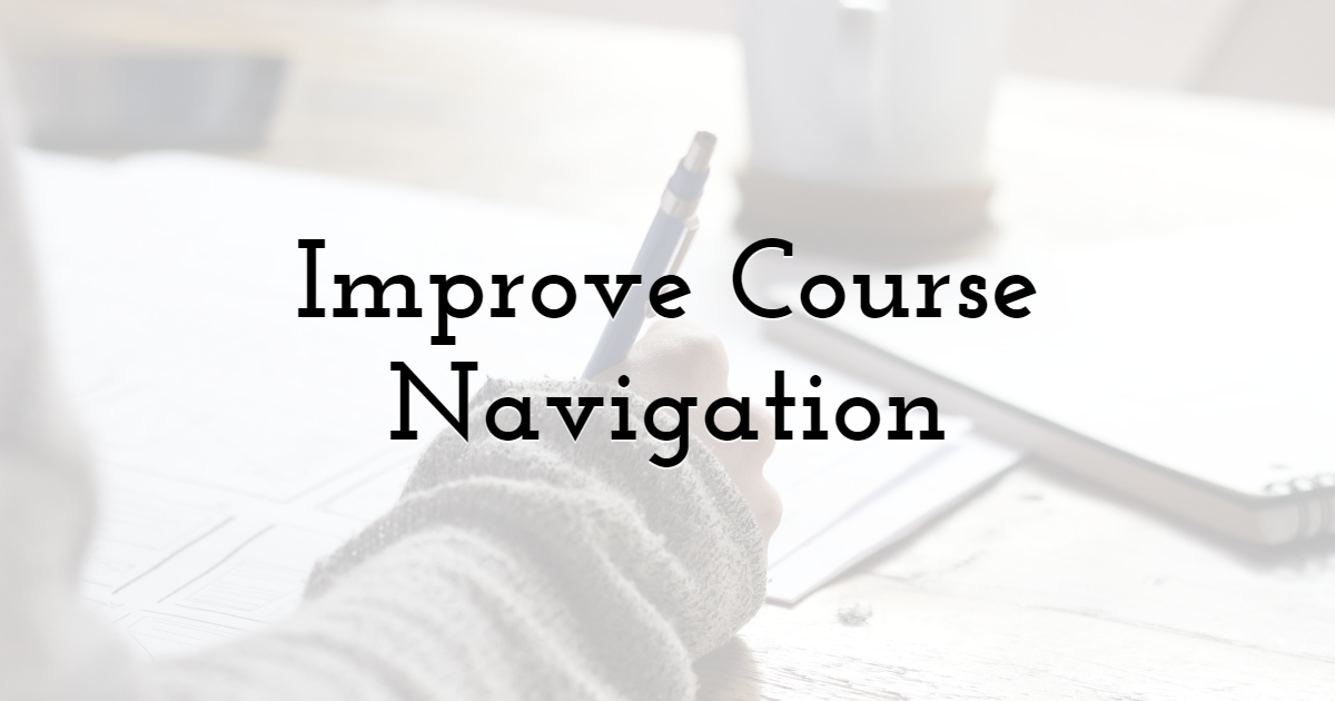 Improve Course Navigation