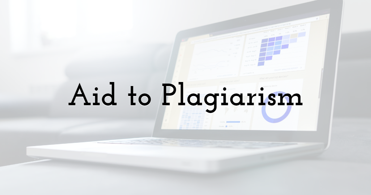 Aid to Plagiarism