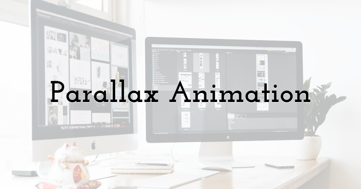 Parallax Animation