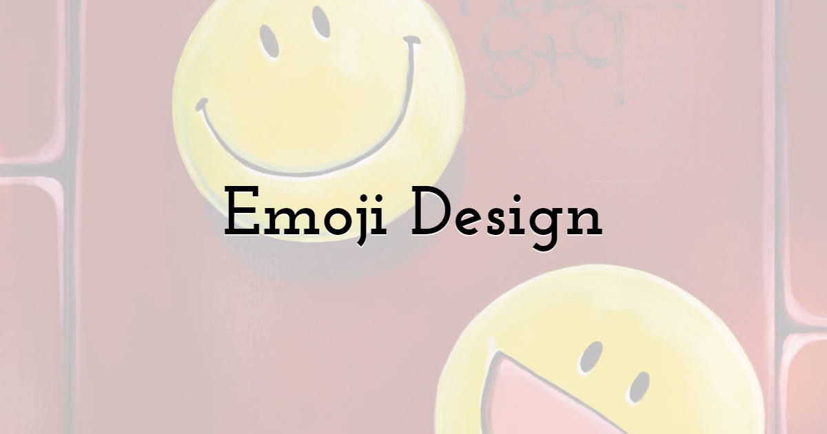 Emoji Design