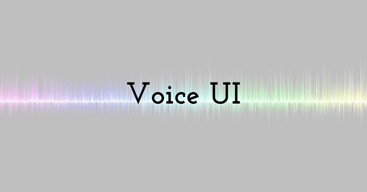 Voice UI