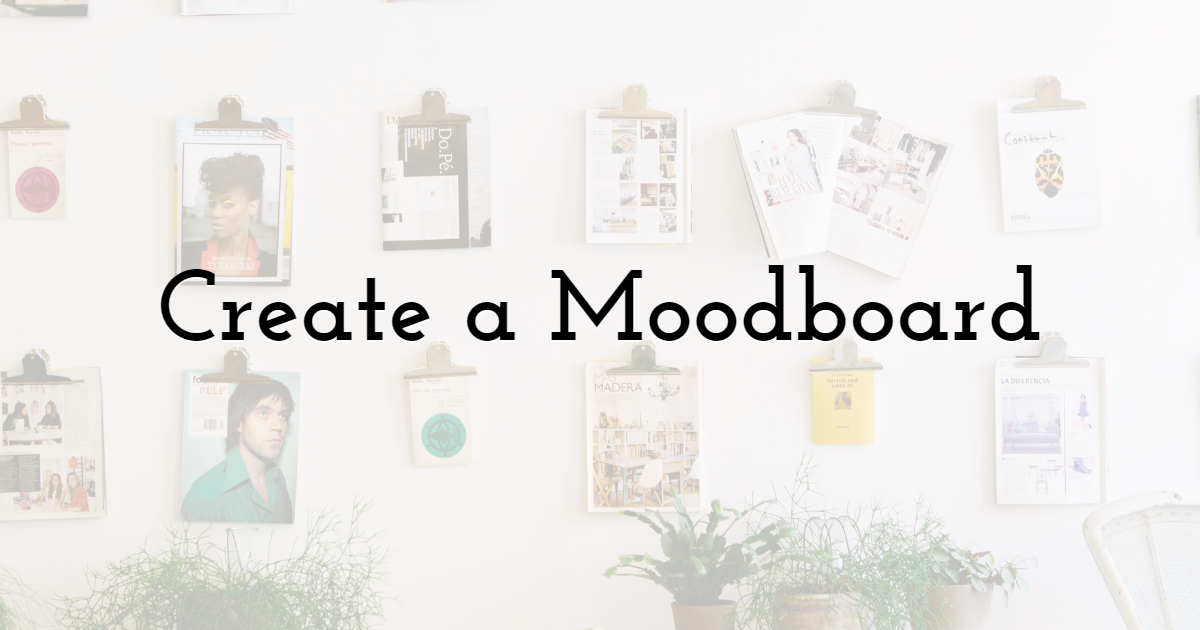 Create a Moodboard