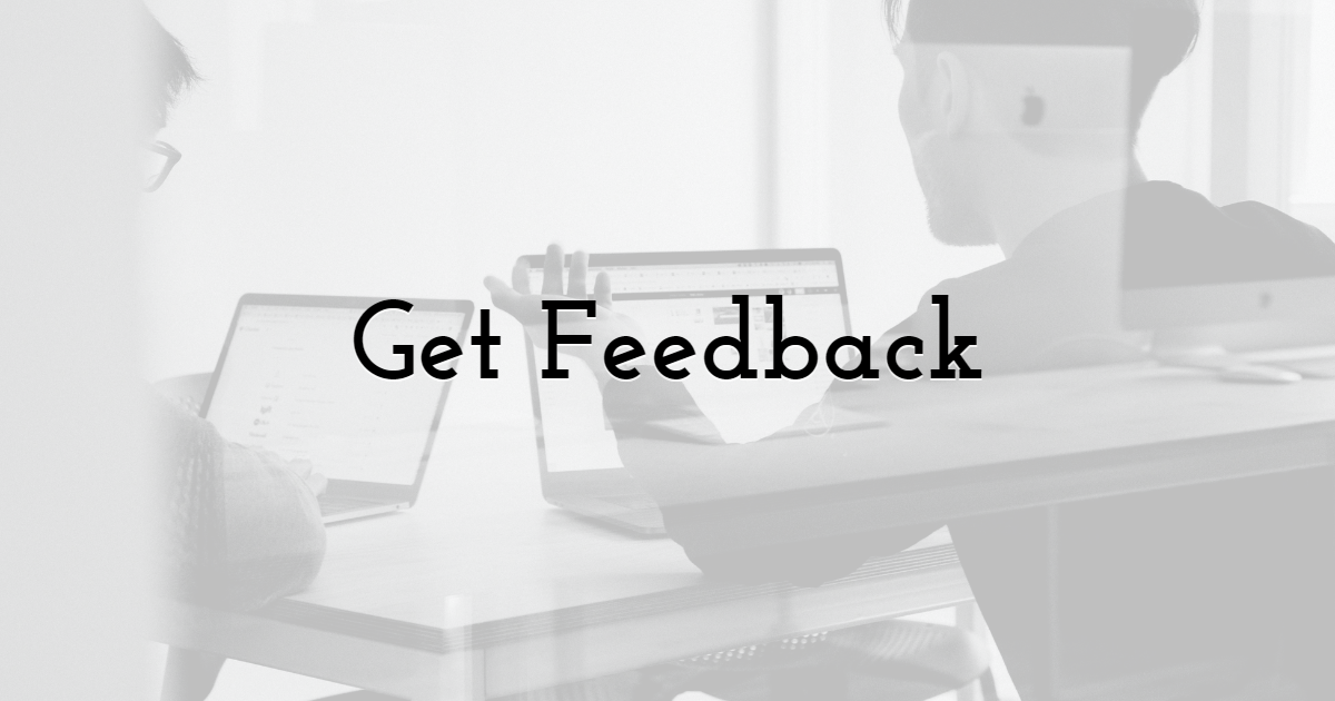 Get the Feedback About Your Works and Analyse It