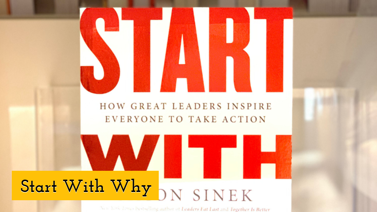 Start With Why