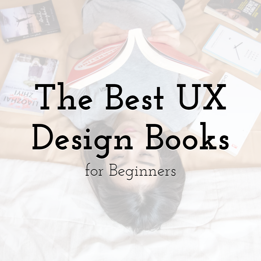 The Best UX Design Books for Beginners