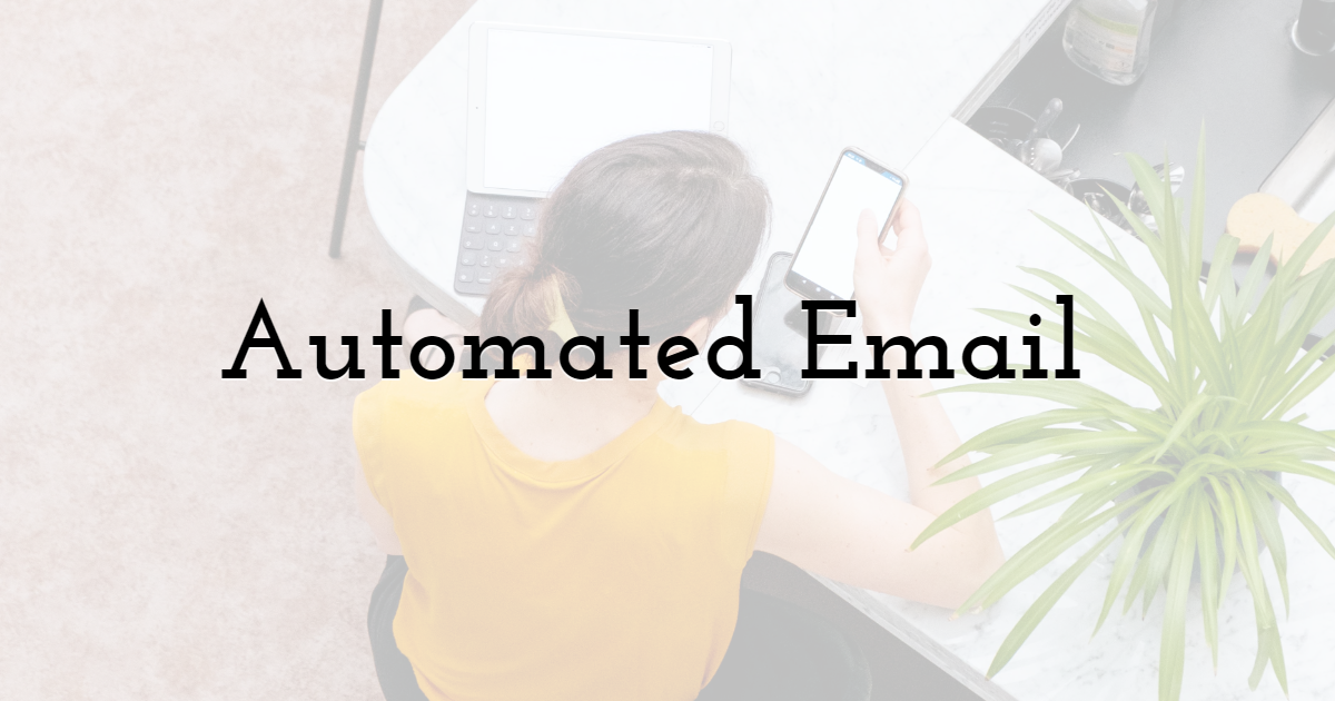 Automated Email 