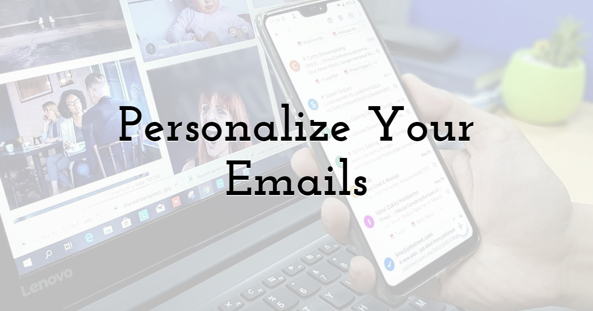 Personalize Your Emails