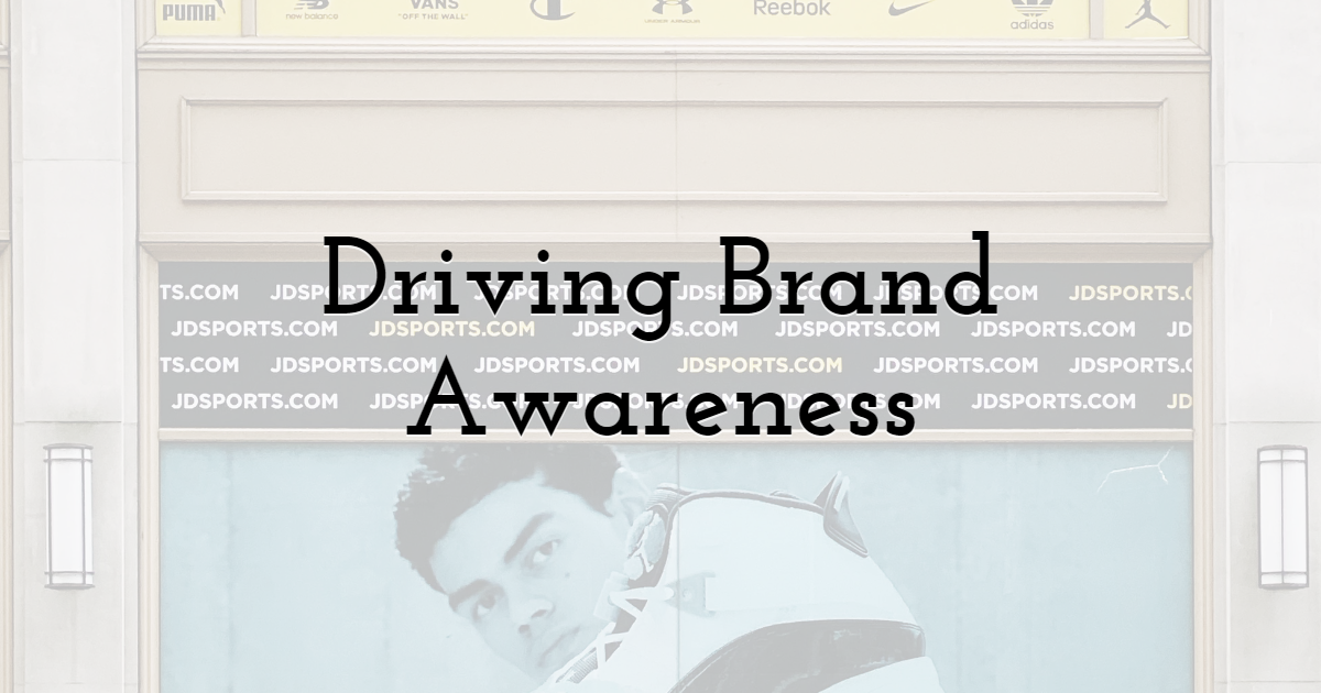 Driving Brand Awareness